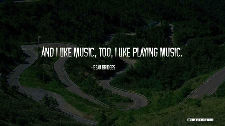 Avancena Molo Quotes By Beau Bridges Avancena Molo Quotes By Beau Bridges