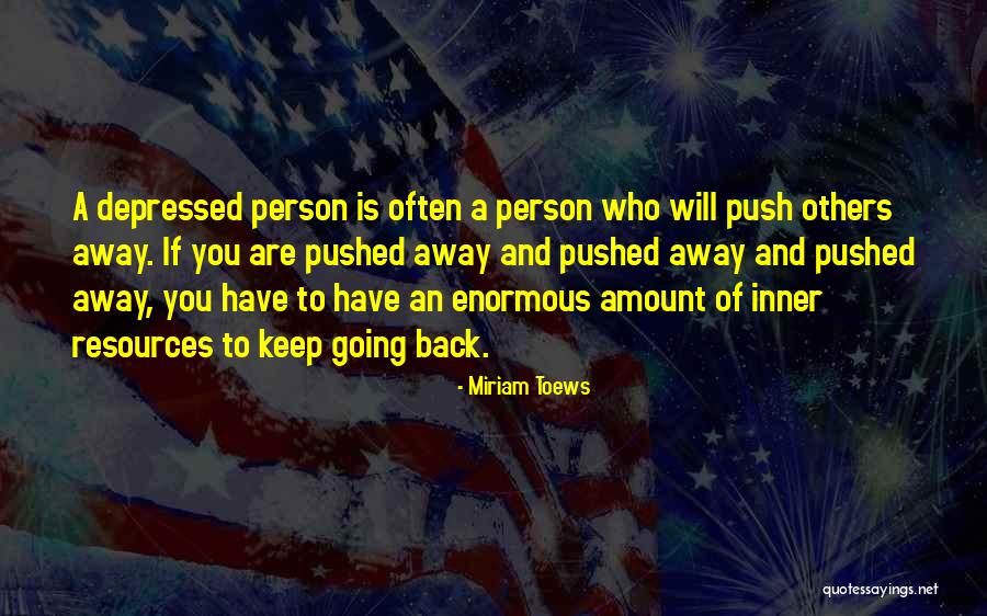 Avancena Molo Quotes By Miriam Toews Avancena Molo Quotes By Miriam Toews