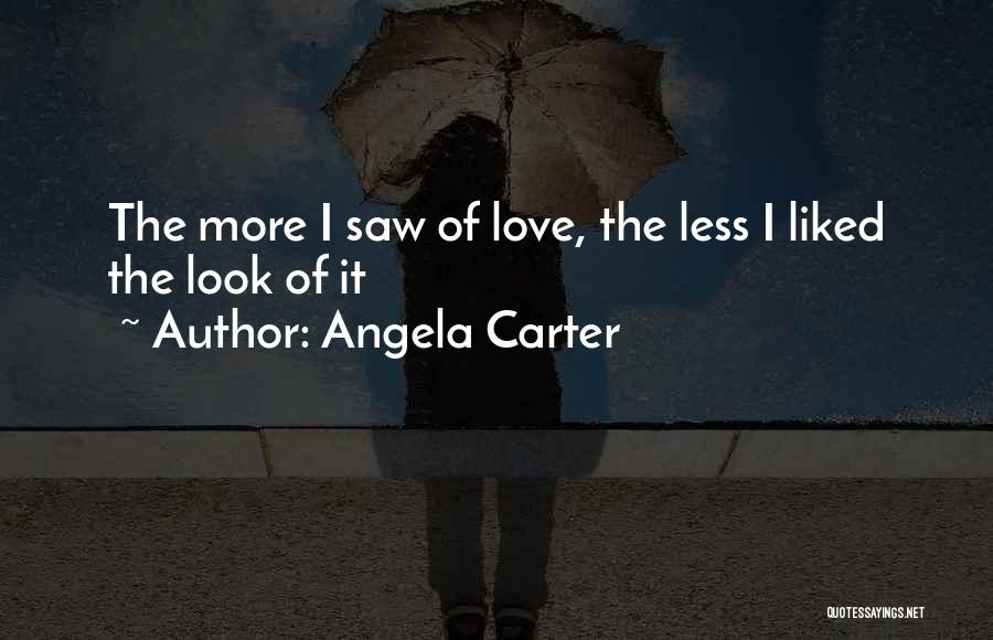 Avando Nani Quotes By Angela Carter