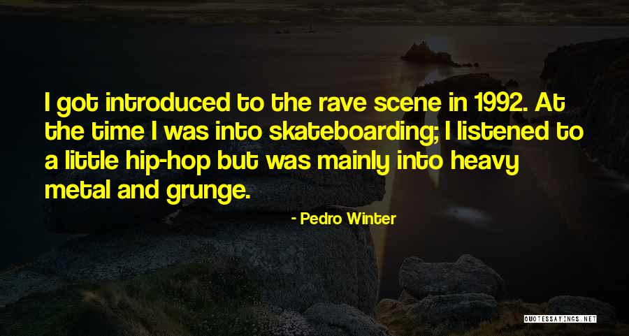 Avanesova Quotes By Pedro Winter Avanesova Quotes By Pedro Winter