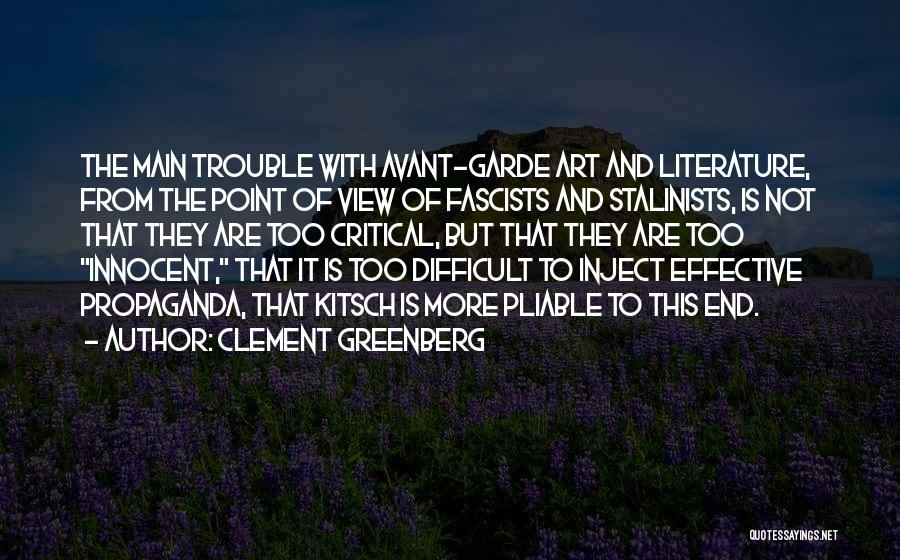 Avant Garde Art Quotes By Clement Greenberg