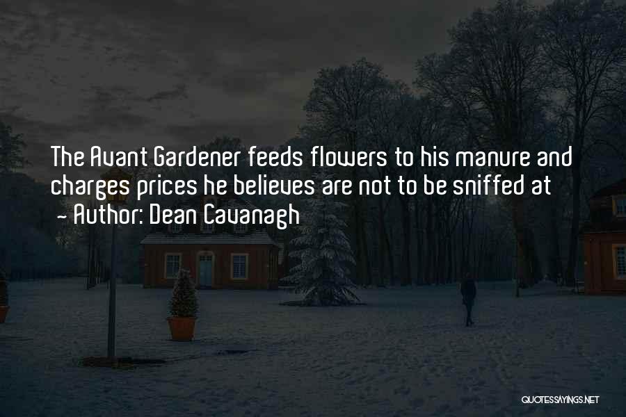 Avant Garde Quotes By Dean Cavanagh