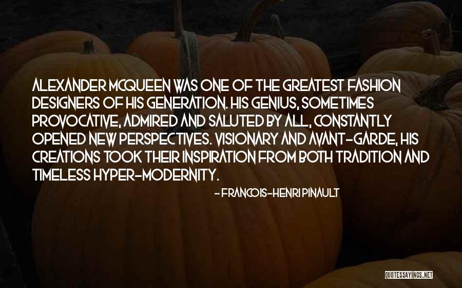 Avant Garde Quotes By Francois-Henri Pinault