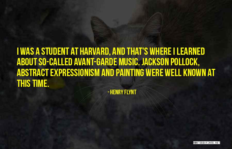 Avant Garde Quotes By Henry Flynt