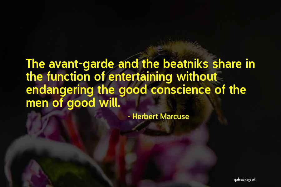 Avant Garde Quotes By Herbert Marcuse