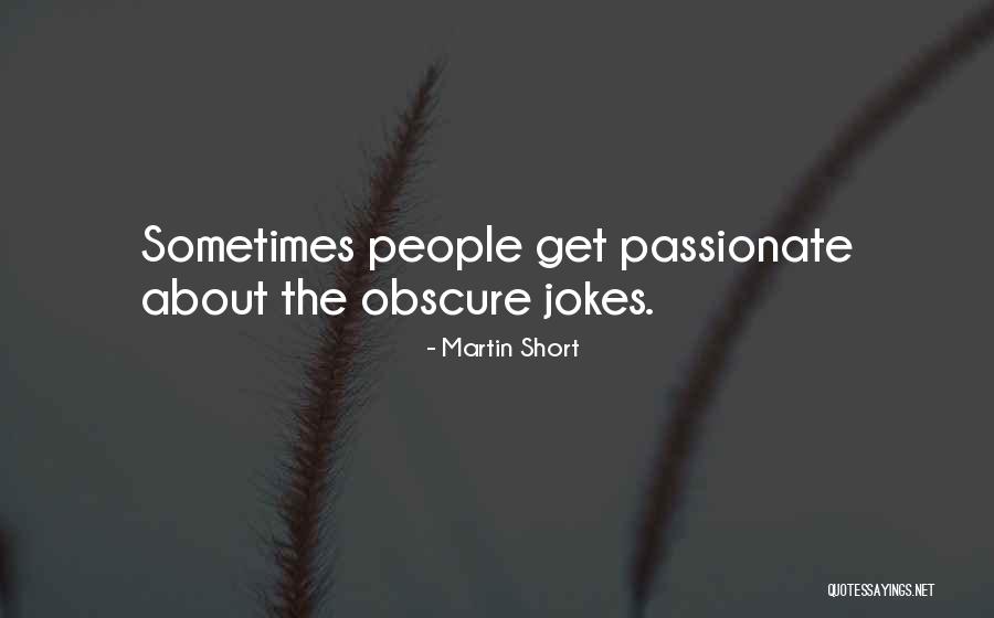 Avantgarde Music Quotes By Martin Short Avantgarde Music Quotes By Martin Short