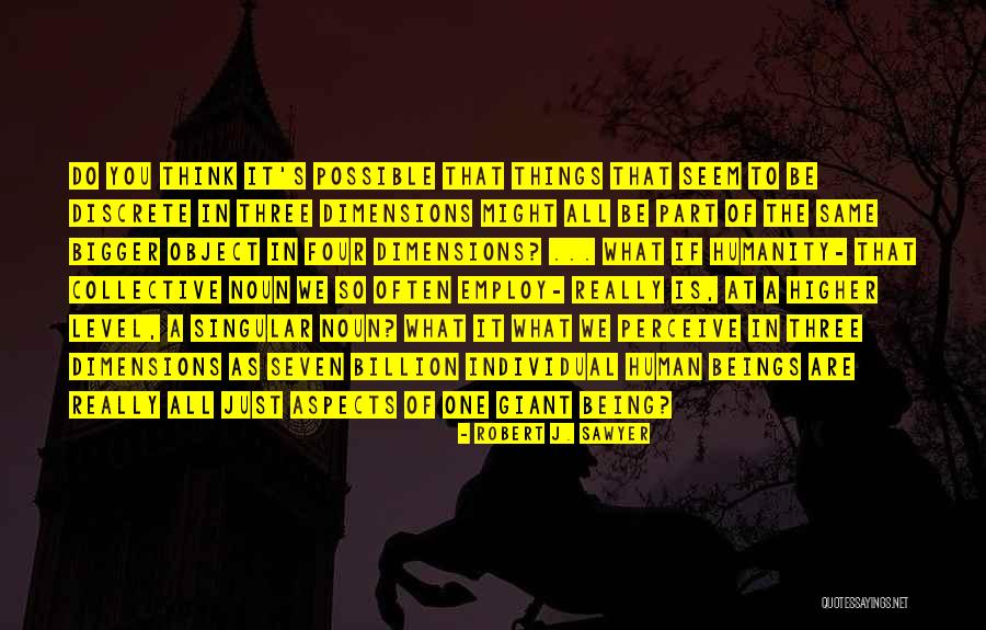 Avanzi Fundacion Quotes By Robert J. Sawyer Avanzi Fundacion Quotes By Robert J. Sawyer