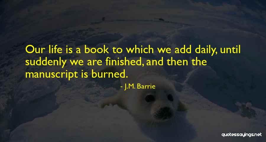 Avareza Quotes By J.M. Barrie Avareza Quotes By J.M. Barrie