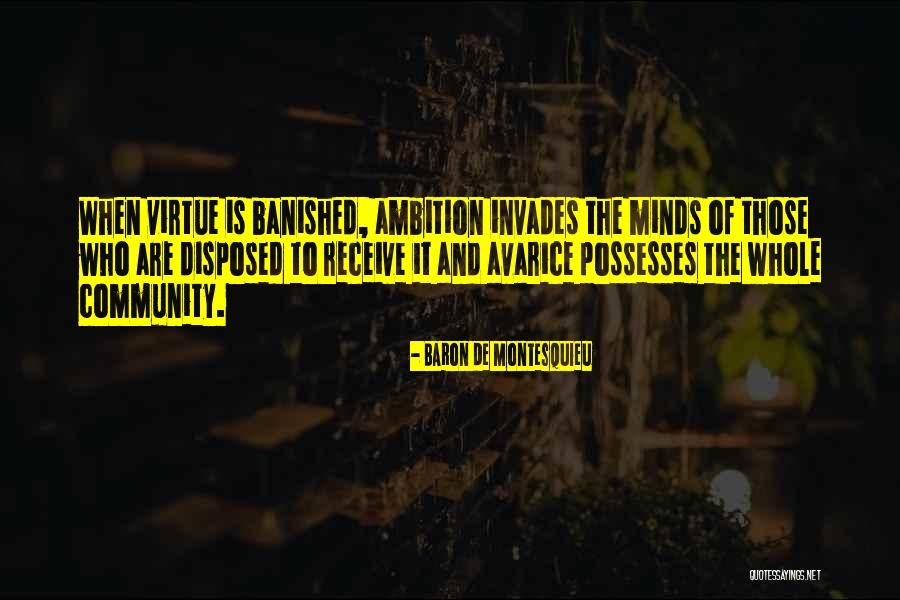 Avarice Quotes By Baron De Montesquieu Avarice Quotes By Baron De Montesquieu