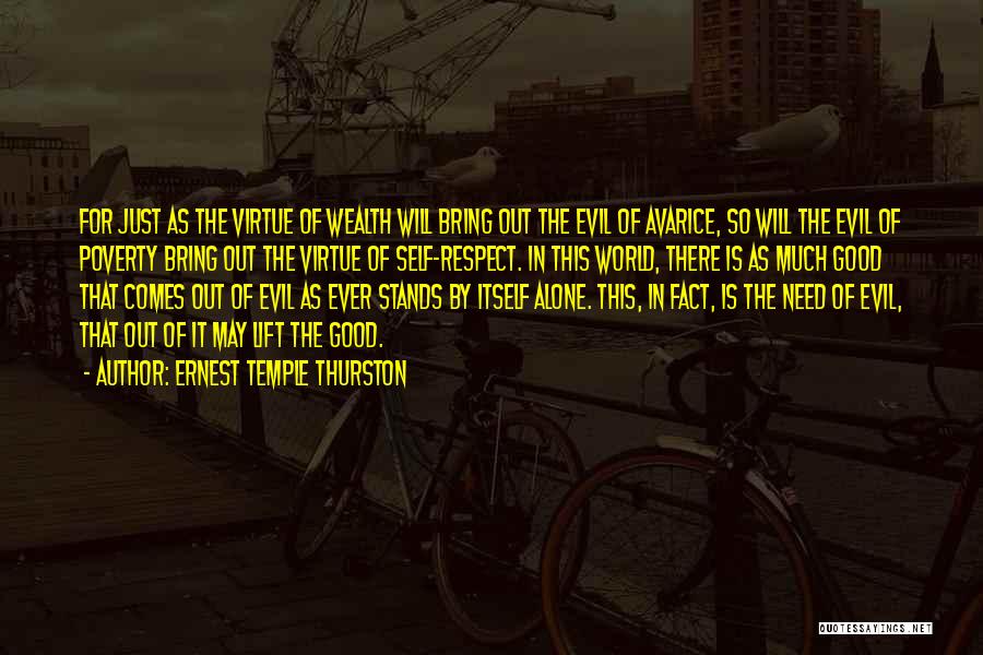 Avarice Quotes By Ernest Temple Thurston