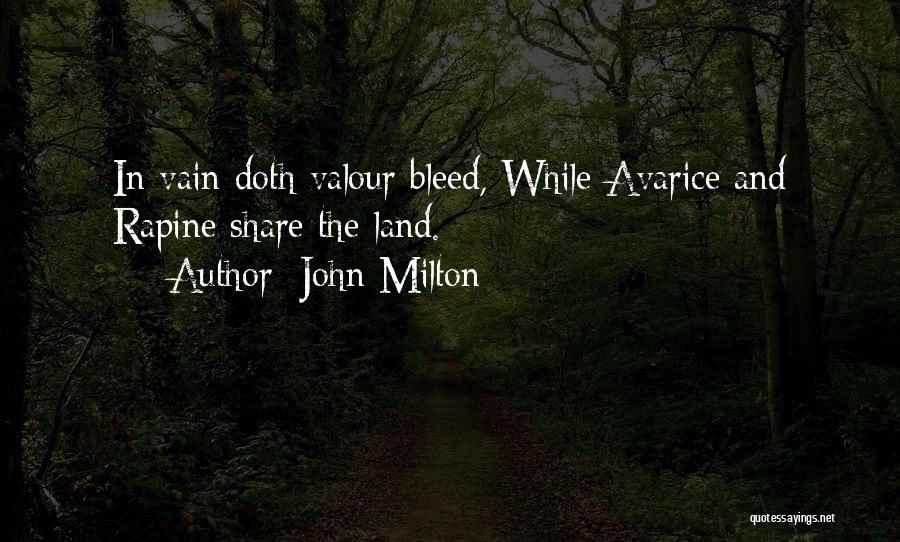 Avarice Quotes By John Milton