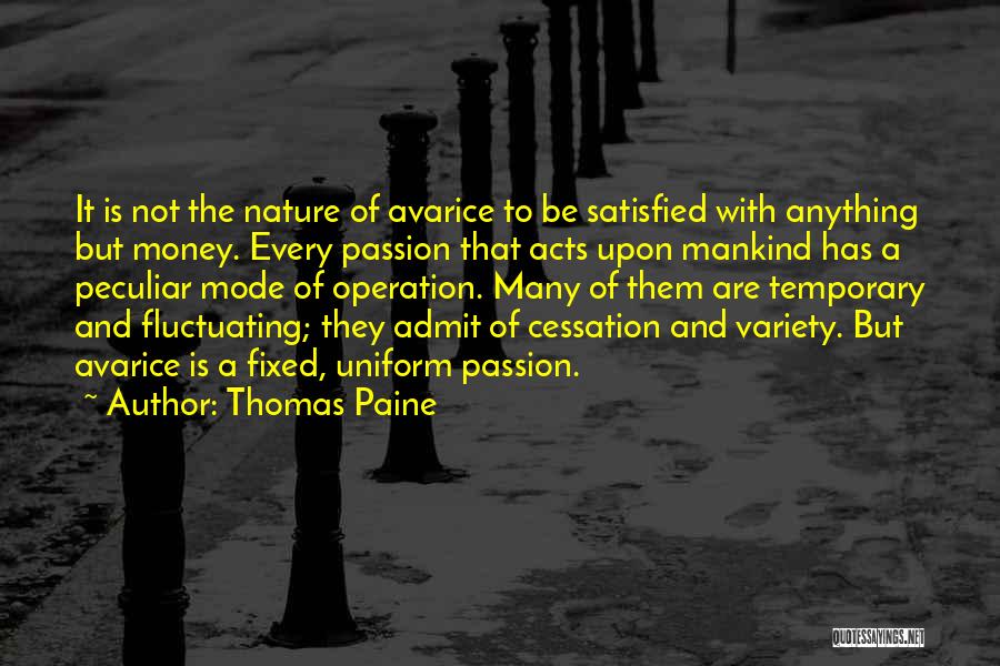 Avarice Quotes By Thomas Paine