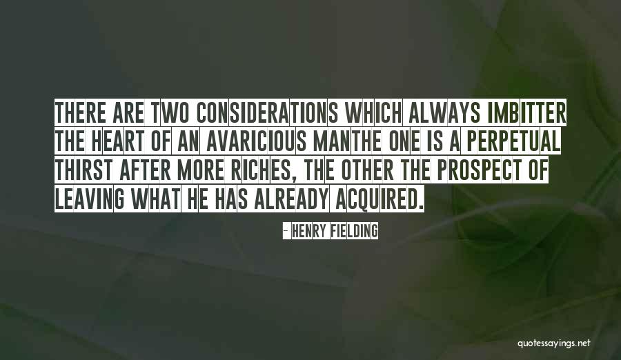 Avaricious Quotes By Henry Fielding