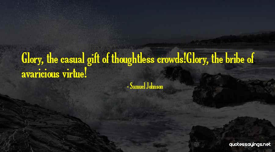 Avaricious Quotes By Samuel Johnson