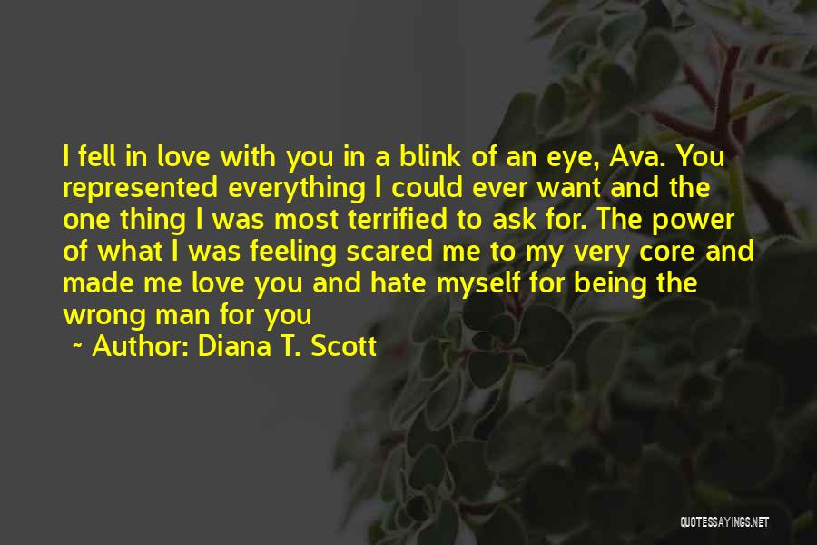 Ava's Man Quotes By Diana T. Scott