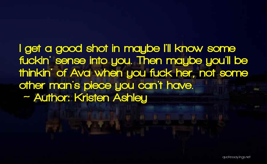 Ava's Man Quotes By Kristen Ashley