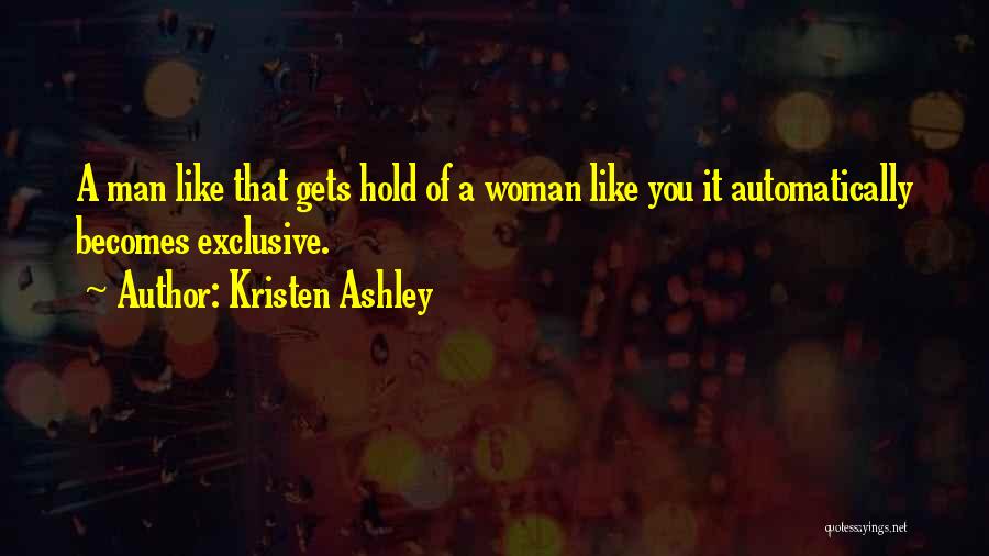 Ava's Man Quotes By Kristen Ashley