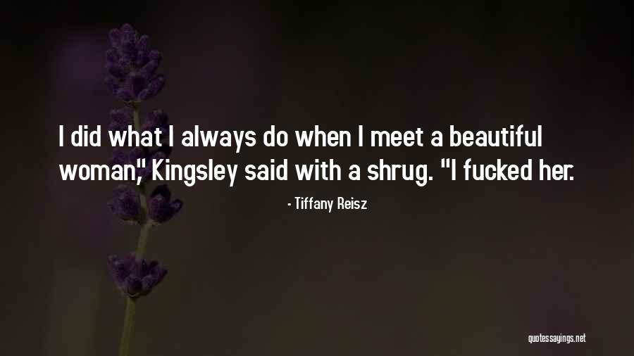 Avasarala Automation Quotes By Tiffany Reisz Avasarala Automation Quotes By Tiffany Reisz