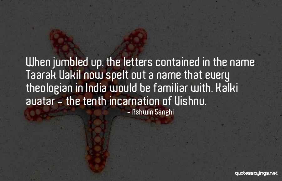 Avatar Quotes By Ashwin Sanghi Avatar Quotes By Ashwin Sanghi