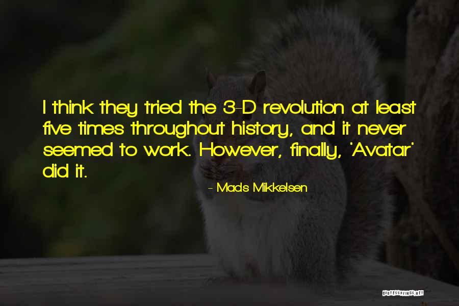Avatar Quotes By Mads Mikkelsen Avatar Quotes By Mads Mikkelsen