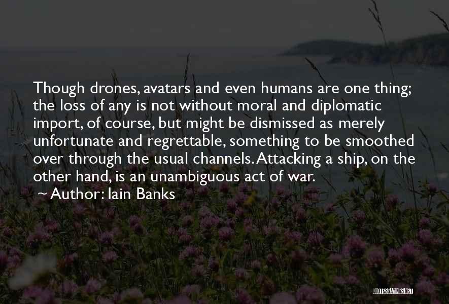 Avatars With Quotes By Iain Banks