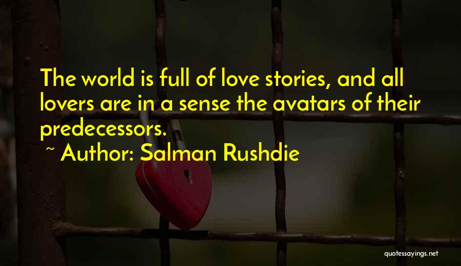 Avatars With Quotes By Salman Rushdie