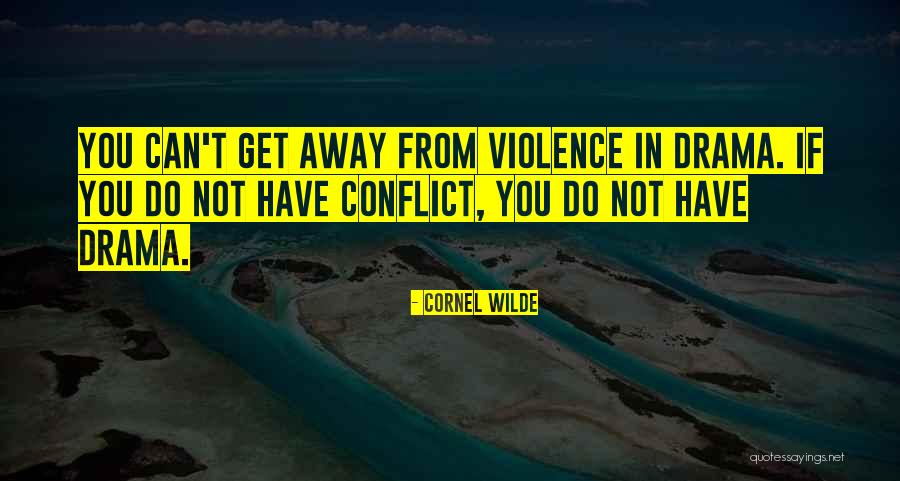 Avayu Painter Quotes By Cornel Wilde Avayu Painter Quotes By Cornel Wilde