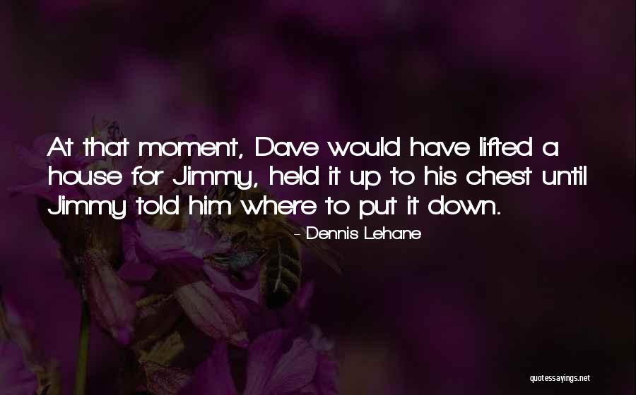 Avdistrict Quotes By Dennis Lehane Avdistrict Quotes By Dennis Lehane