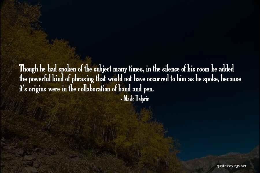 Aveam Una Quotes By Mark Helprin Aveam Una Quotes By Mark Helprin