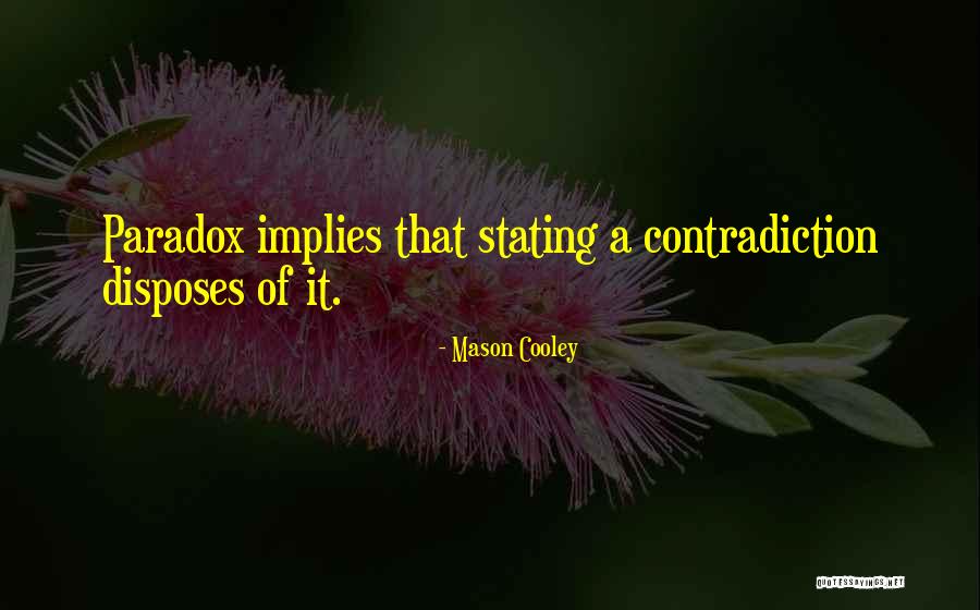 Avebury Standing Quotes By Mason Cooley