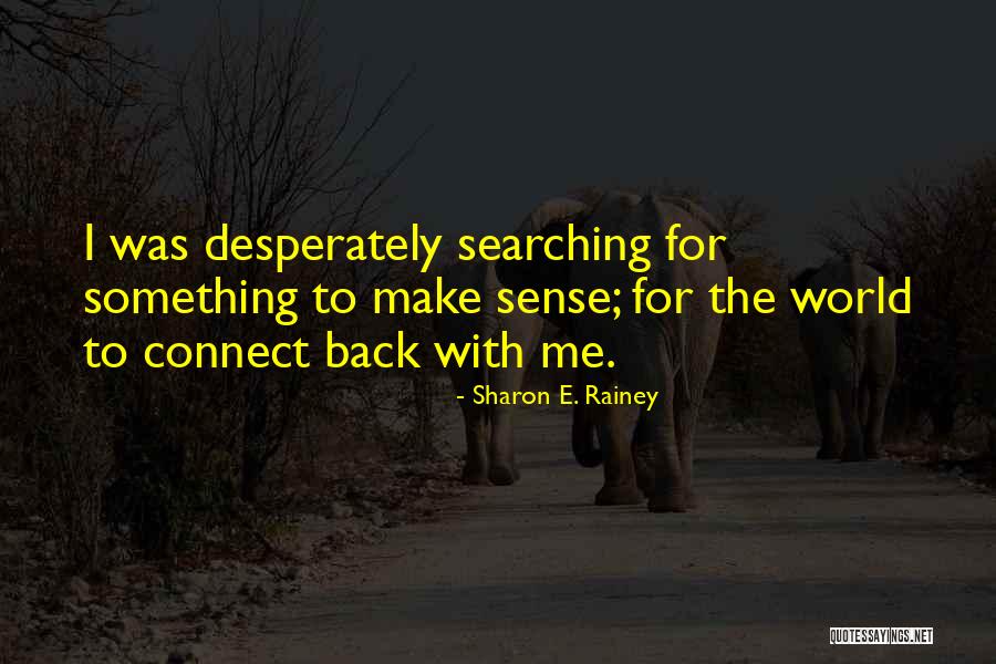 Avedesign Quotes By Sharon E. Rainey Avedesign Quotes By Sharon E. Rainey