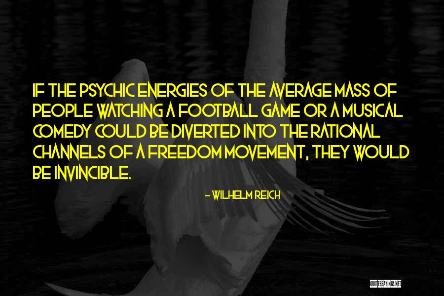 Avedis Foundation Quotes By Wilhelm Reich Avedis Foundation Quotes By Wilhelm Reich