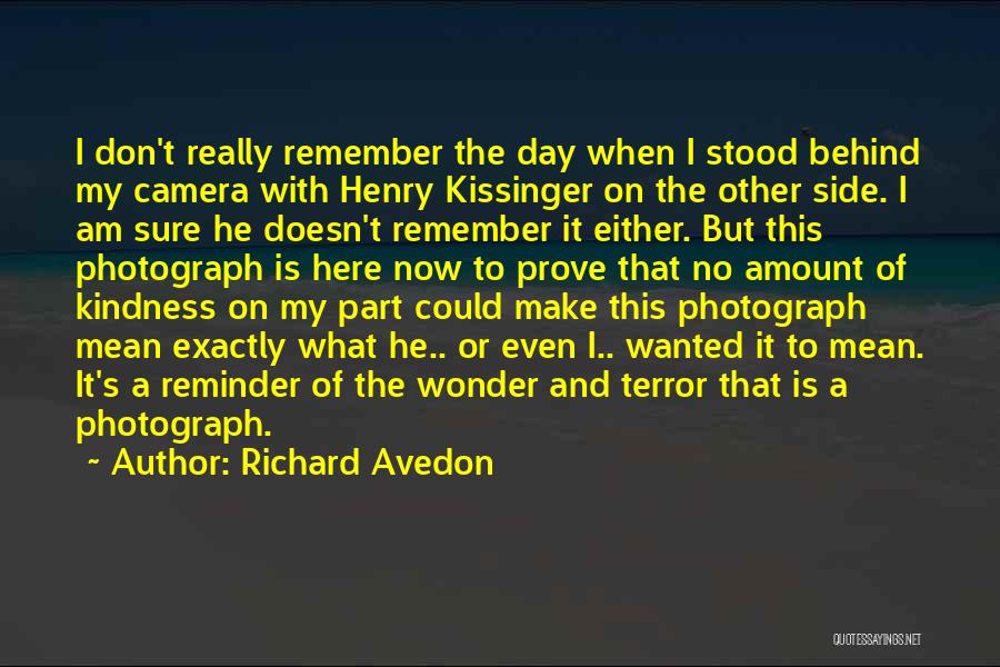 Avedon Quotes By Richard Avedon