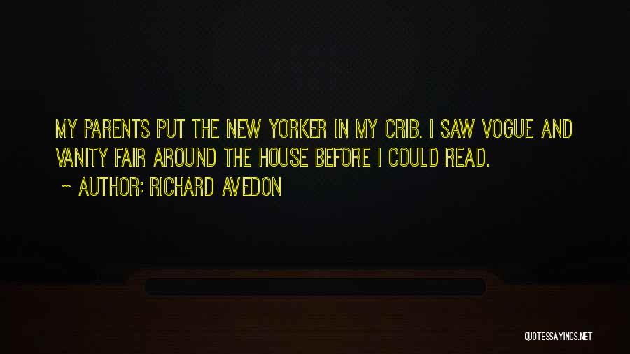 Avedon Quotes By Richard Avedon