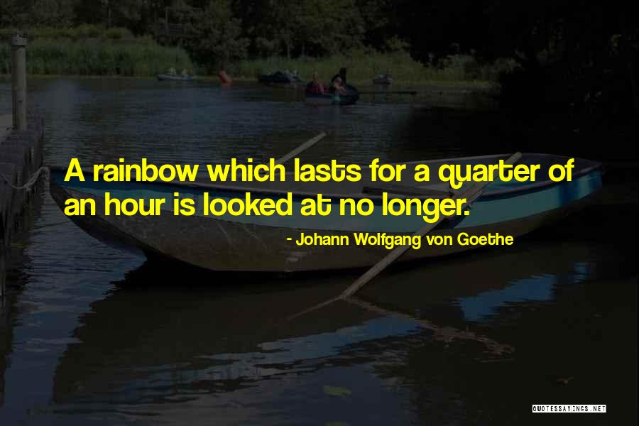 Aveek Ganguly Quotes By Johann Wolfgang Von Goethe Aveek Ganguly Quotes By Johann Wolfgang Von Goethe