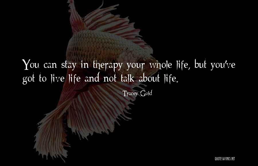 Aveek Sen Quotes By Tracey Gold Aveek Sen Quotes By Tracey Gold