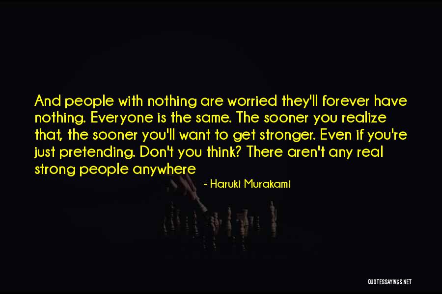 Aveirobus Quotes By Haruki Murakami Aveirobus Quotes By Haruki Murakami