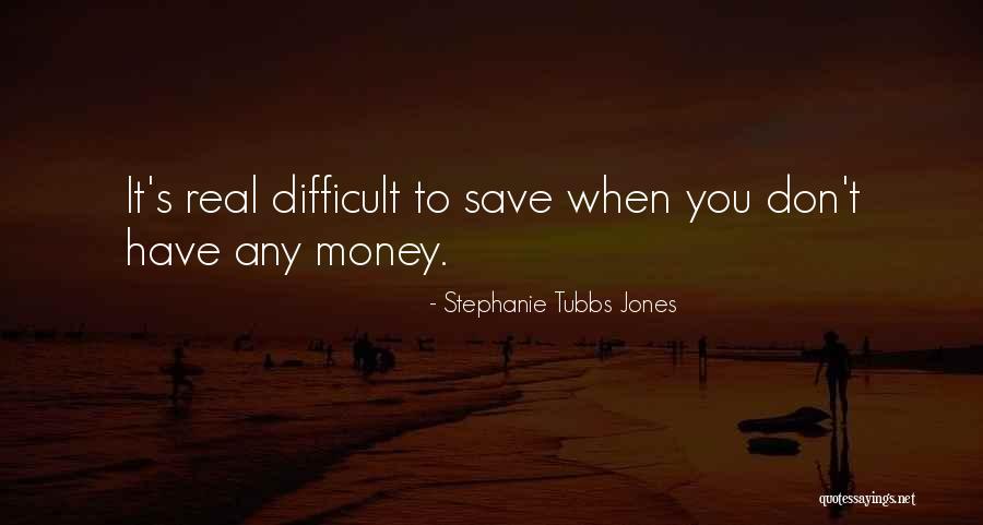 Avellanas Nuts Quotes By Stephanie Tubbs Jones Avellanas Nuts Quotes By Stephanie Tubbs Jones