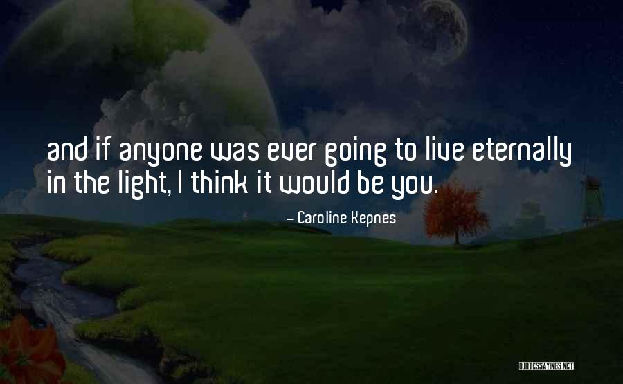 Avellinos Quotes By Caroline Kepnes Avellinos Quotes By Caroline Kepnes