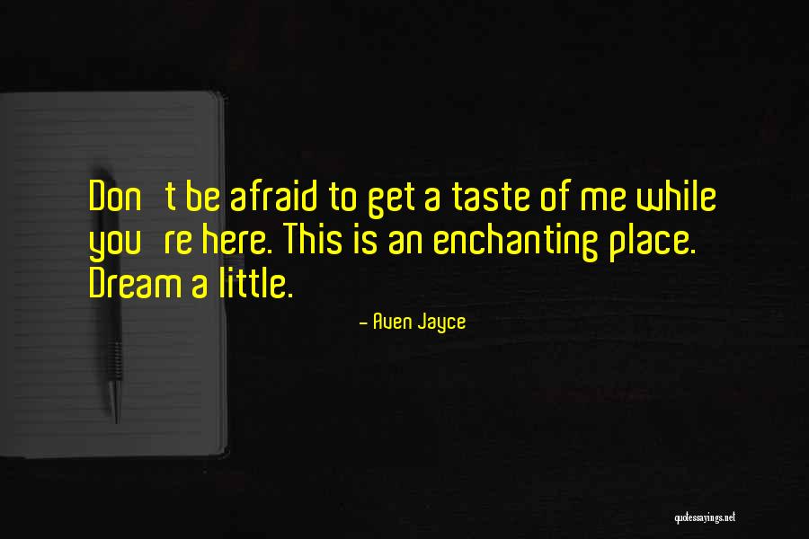 Aven Jayce Quotes 89617 Aven Jayce Quotes 89617