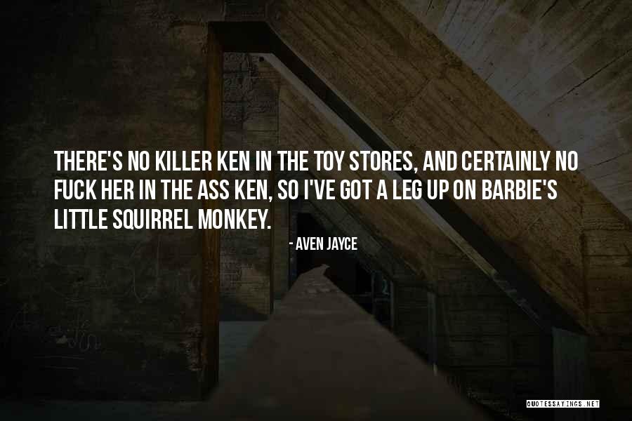 Aven Quotes By Aven Jayce Aven Quotes By Aven Jayce