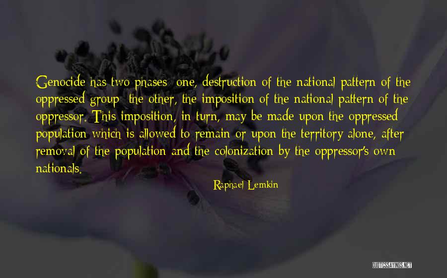 Avendano Cartel Quotes By Raphael Lemkin Avendano Cartel Quotes By Raphael Lemkin