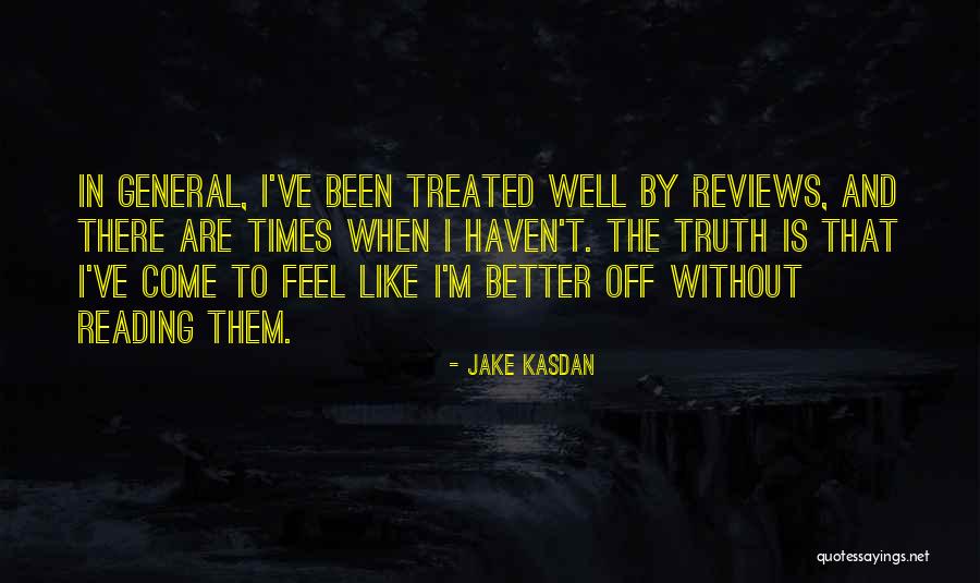 Avendread Quotes By Jake Kasdan Avendread Quotes By Jake Kasdan