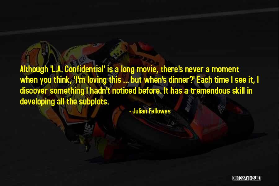 Avendread Quotes By Julian Fellowes Avendread Quotes By Julian Fellowes