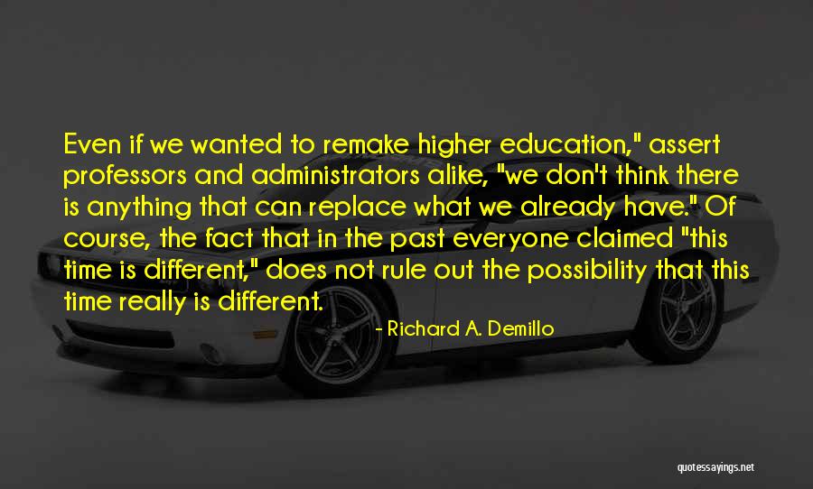 Aveneto Quotes By Richard A. Demillo Aveneto Quotes By Richard A. Demillo