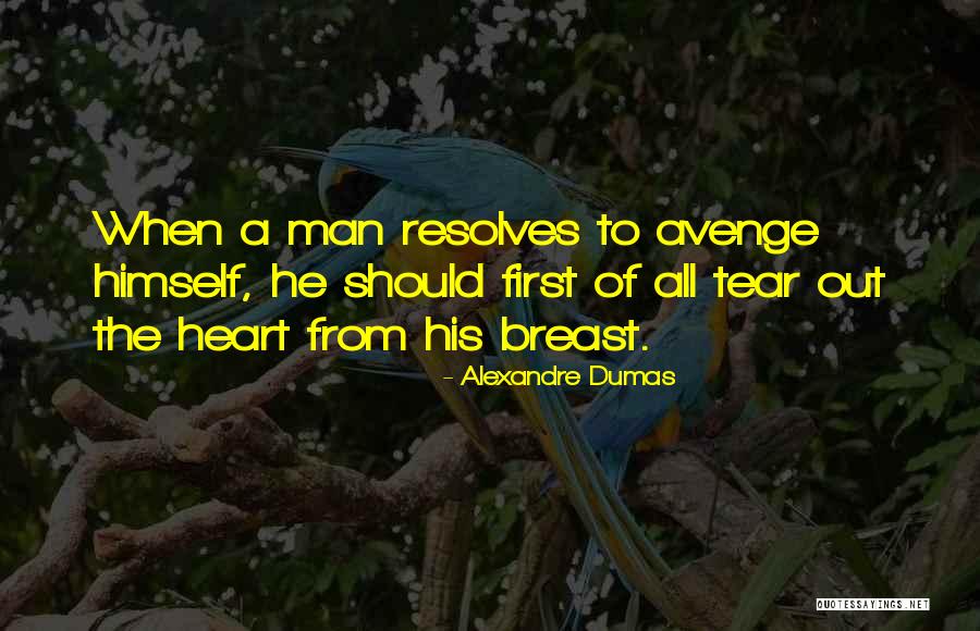 Avenge Quotes By Alexandre Dumas