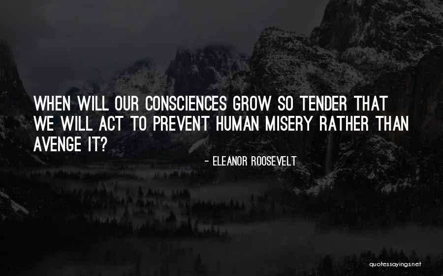 Avenge Quotes By Eleanor Roosevelt Avenge Quotes By Eleanor Roosevelt