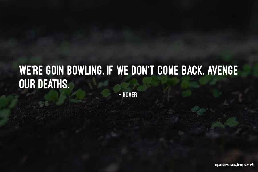 Avenge Quotes By Homer Avenge Quotes By Homer
