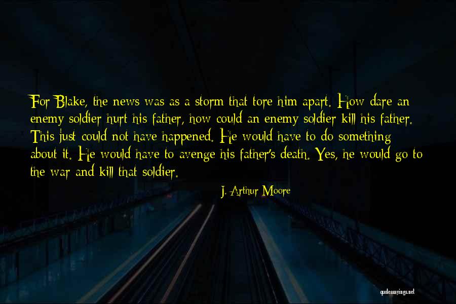 Avenge Quotes By J. Arthur Moore Avenge Quotes By J. Arthur Moore
