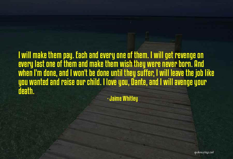 Avenge Quotes By Jaime Whitley Avenge Quotes By Jaime Whitley